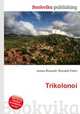 Trikolonoi, Jesse Russell,Ronald Cohn 