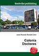 Colonia Doctores, Jesse Russell,Ronald Cohn 