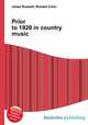Prior to 1920 in country music, Jesse Russell,Ronald Cohn 