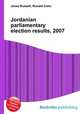 Jordanian parliamentary election results, 2007, Jesse Russell,Ronald Cohn 