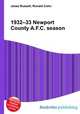 1932–33 Newport County A.F.C. season, Jesse Russell,Ronald Cohn 
