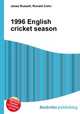1996 English cricket season, Jesse Russell,Ronald Cohn 