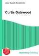 Curtis Gatewood, Jesse Russell,Ronald Cohn 