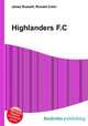 Highlanders F.C., Jesse Russell,Ronald Cohn 