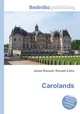Carolands, Jesse Russell,Ronald Cohn 