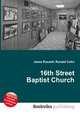 16th Street Baptist Church, Jesse Russell,Ronald Cohn 
