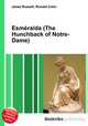 Esmeralda (The Hunchback of Notre-Dame), Jesse Russell,Ronald Cohn 