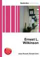 Ernest L. Wilkinson, Jesse Russell,Ronald Cohn 