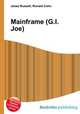 Mainframe (G.I. Joe), Jesse Russell,Ronald Cohn 