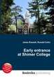 Early entrance at Shimer College, Jesse Russell,Ronald Cohn 
