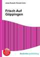 Frisch Auf Goppingen, Jesse Russell,Ronald Cohn 
