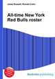 All-time New York Red Bulls roster, Jesse Russell,Ronald Cohn 