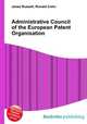 Administrative Council of the European Patent Organisation, Jesse Russell,Ronald Cohn 