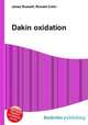 Dakin oxidation, Jesse Russell,Ronald Cohn 