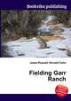 Fielding Garr Ranch, Jesse Russell,Ronald Cohn 