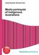 Media portrayals of Indigenous Australians, Jesse Russell,Ronald Cohn 