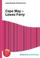 Cape May – Lewes Ferry, Jesse Russell,Ronald Cohn 