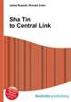 Sha Tin to Central Link, Jesse Russell,Ronald Cohn 