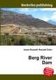 Berg River Dam, Jesse Russell,Ronald Cohn 
