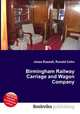 Birmingham Railway Carriage and Wagon Company, Jesse Russell,Ronald Cohn 