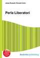 Perla Liberatori, Jesse Russell,Ronald Cohn 