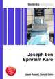 Joseph ben Ephraim Karo, Jesse Russell,Ronald Cohn 