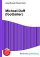 Michael Duff (footballer), Jesse Russell,Ronald Cohn 