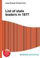List of state leaders in 1877, Jesse Russell,Ronald Cohn 