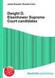 Dwight D. Eisenhower Supreme Court candidates, Jesse Russell,Ronald Cohn 