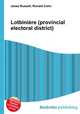 Lotbiniere (provincial electoral district), Jesse Russell,Ronald Cohn 