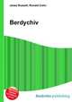 Berdychiv, Jesse Russell,Ronald Cohn 