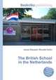 The British School in the Netherlands, Jesse Russell,Ronald Cohn 