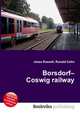 Borsdorf–Coswig railway, Jesse Russell,Ronald Cohn 