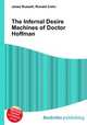 The Infernal Desire Machines of Doctor Hoffman, Jesse Russell,Ronald Cohn 