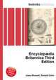 Encyclop?dia Britannica Third Edition, Jesse Russell,Ronald Cohn 
