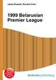 1999 Belarusian Premier League, Jesse Russell,Ronald Cohn 