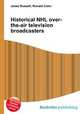 Historical NHL over-the-air television broadcasters, Jesse Russell,Ronald Cohn 