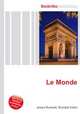 Le Monde, Jesse Russell,Ronald Cohn 