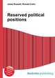 Reserved political positions, Jesse Russell,Ronald Cohn 