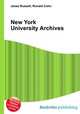 New York University Archives, Jesse Russell,Ronald Cohn 