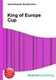 King of Europe Cup, Jesse Russell,Ronald Cohn 