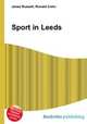 Sport in Leeds, Jesse Russell,Ronald Cohn 