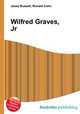 Wilfred Graves, Jr., Jesse Russell,Ronald Cohn 