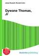 Dywane Thomas, Jr., Jesse Russell,Ronald Cohn 