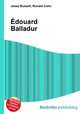 Edouard Balladur, Jesse Russell,Ronald Cohn 