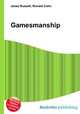 Gamesmanship, Jesse Russell,Ronald Cohn 