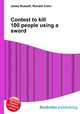 Contest to kill 100 people using a sword, Jesse Russell,Ronald Cohn 