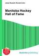 Manitoba Hockey Hall of Fame, Jesse Russell,Ronald Cohn 