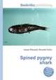Spined pygmy shark, Jesse Russell,Ronald Cohn 