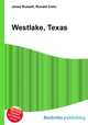 Westlake, Texas, Jesse Russell,Ronald Cohn 